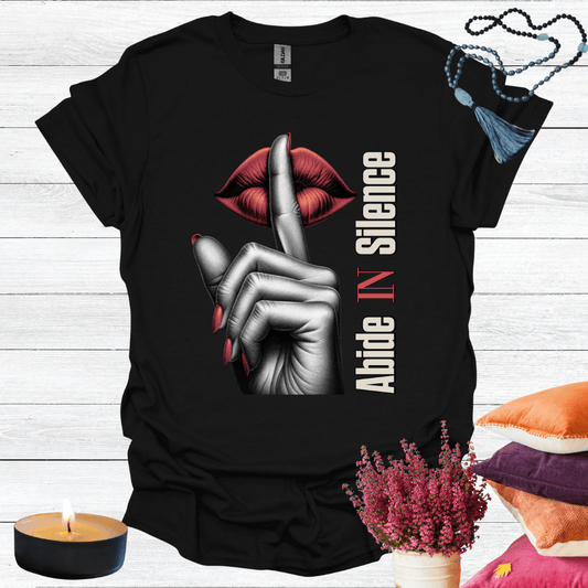 Abide in Silence T-Shirt