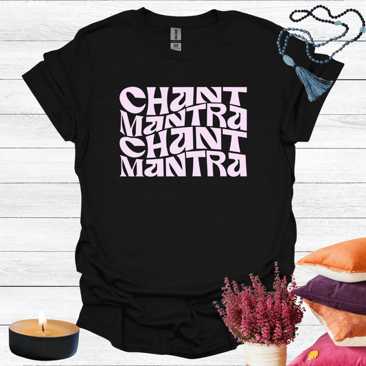 Chant Mantra T-Shirt