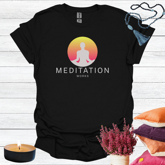 Meditation Works T-Shirt
