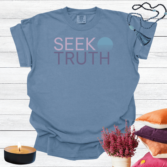 Seek Truth T-shirt