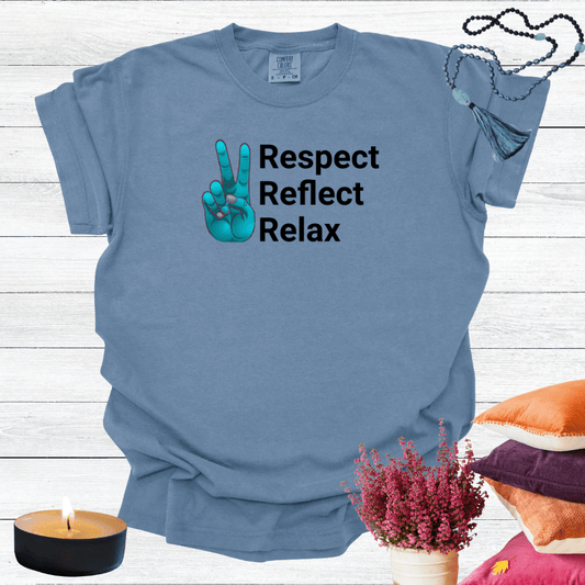 Respect Reflect Relax T-shirt