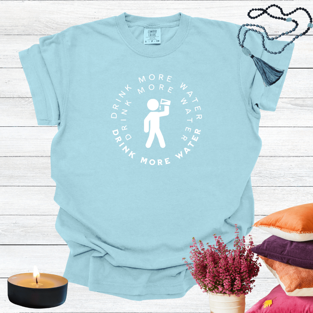 Drink More Water T-Shirt