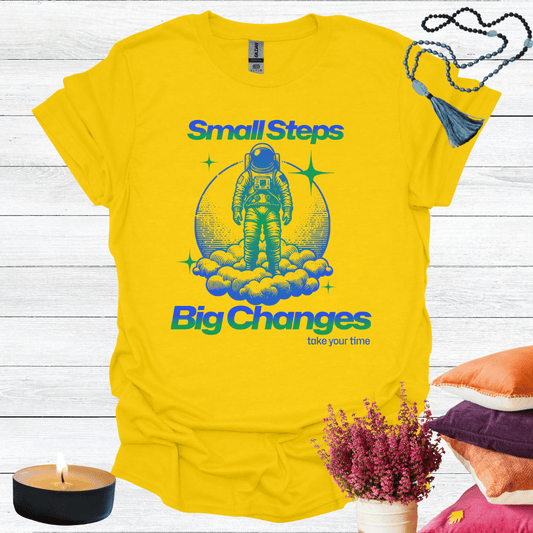 Small Step Big Changes T-Shirt