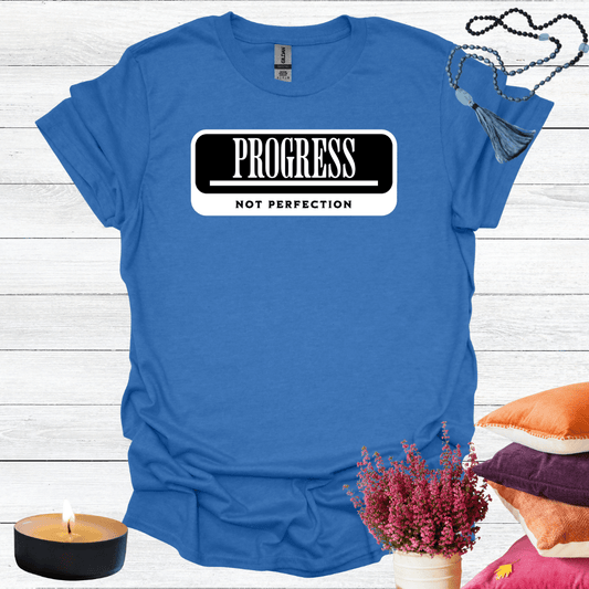 Progress Not Perfection T-Shirt