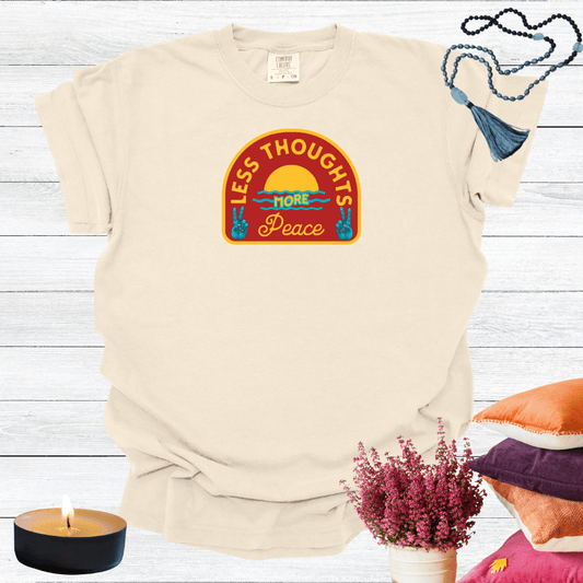 Less Thoughts More Peace T-shirt
