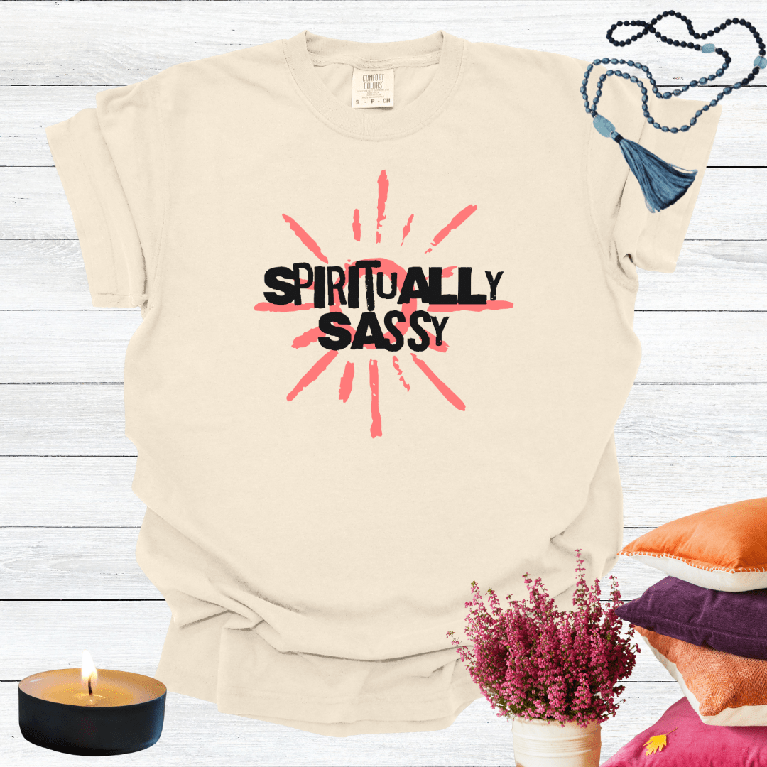 Spiritually Sassy T-Shirt