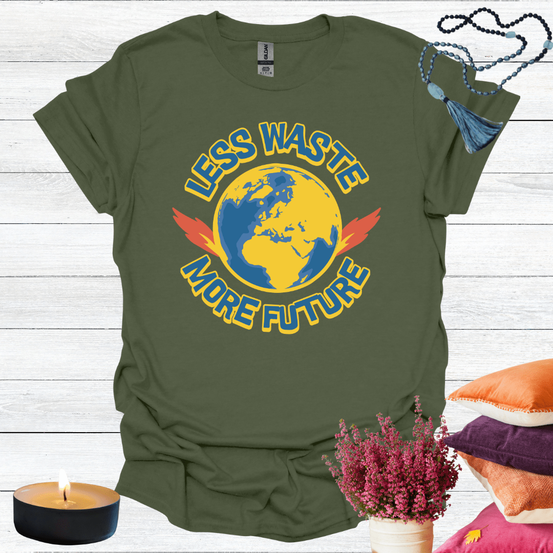 Less Waste More Future T-Shirt
