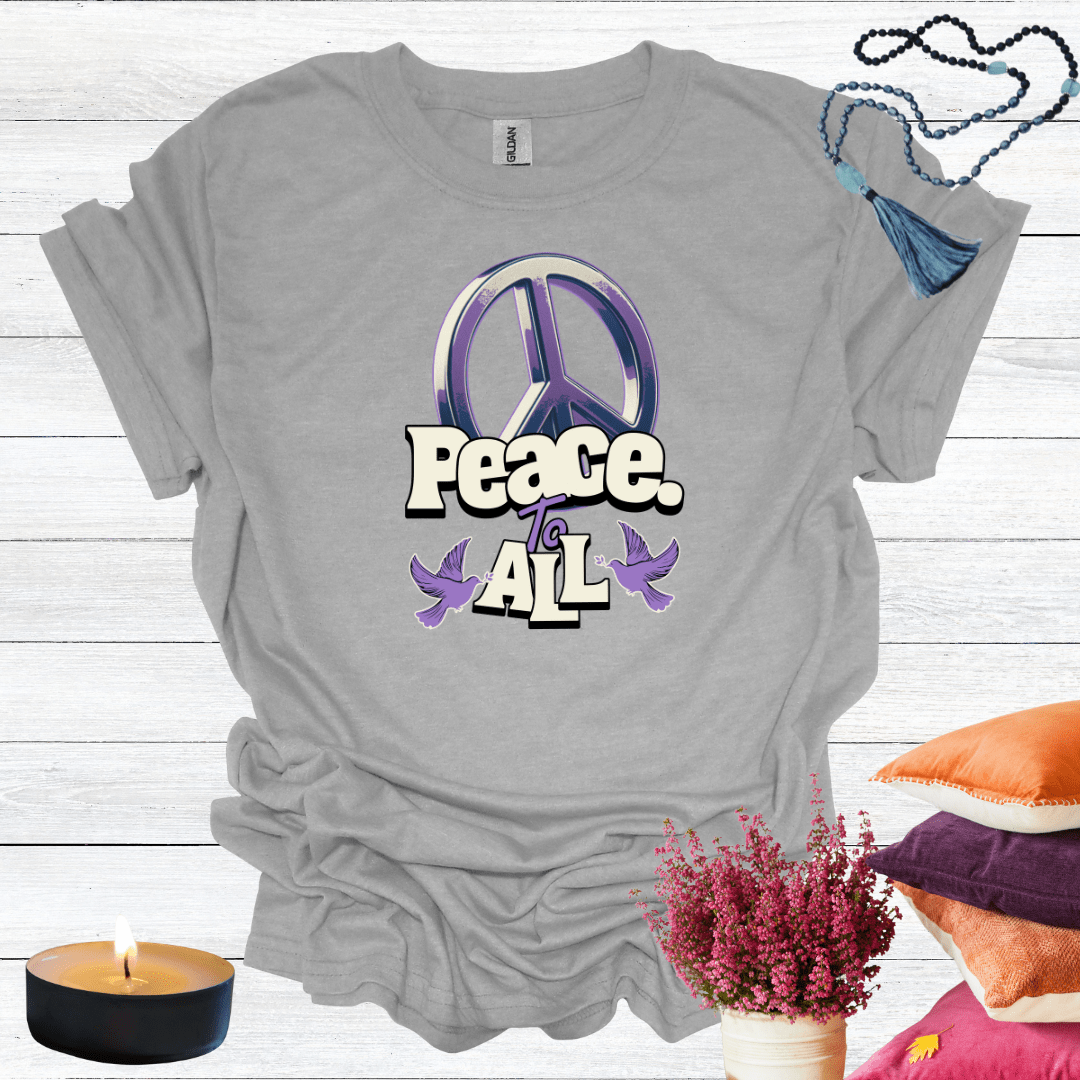 Peace to All T-Shirt