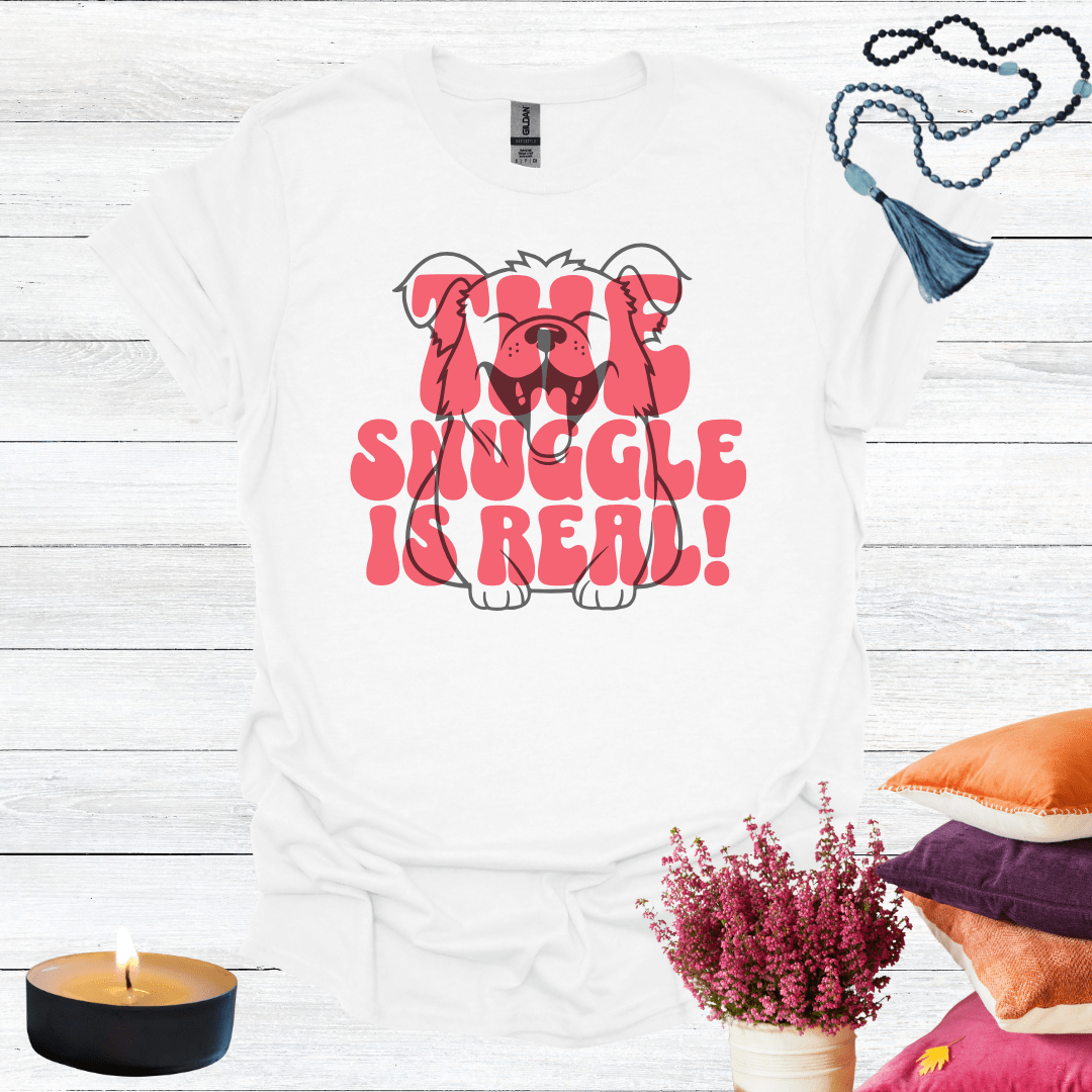 The Snuggle is Real T-Shirt