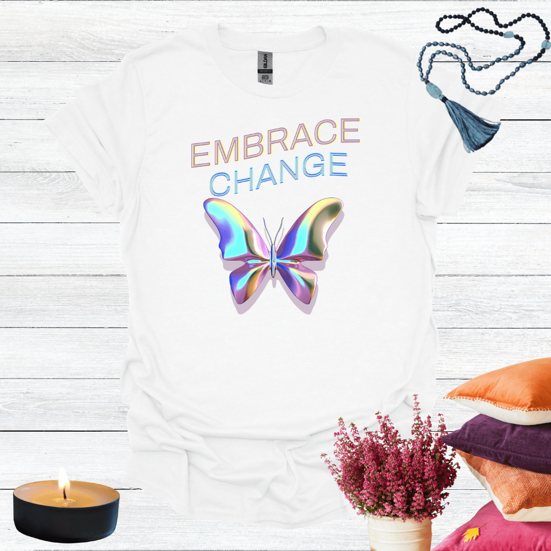Embrace Change T-Shirt