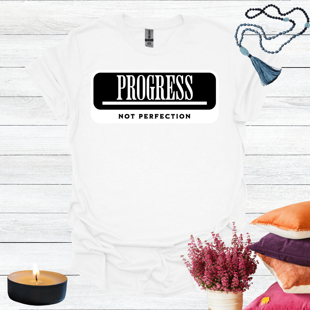 Progress Not Perfection T-Shirt
