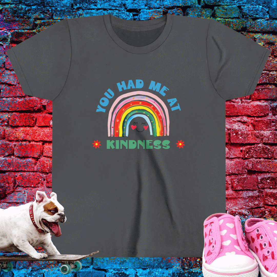 You Had me at Kindness Kid T-Shirt