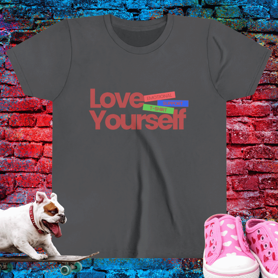 Love Yourself – Emotional Support Kid T-Shirt