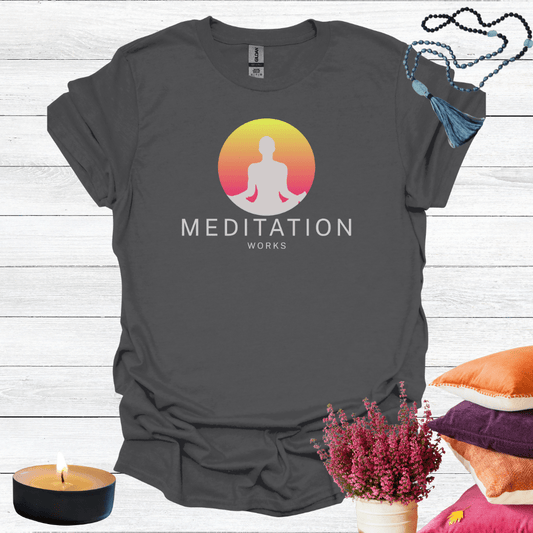 Meditation Works T-Shirt