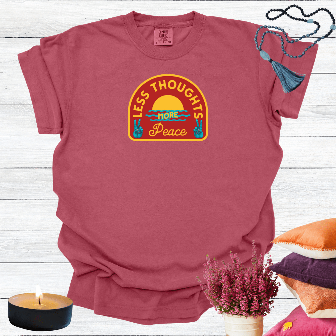 Less Thoughts More Peace T-shirt