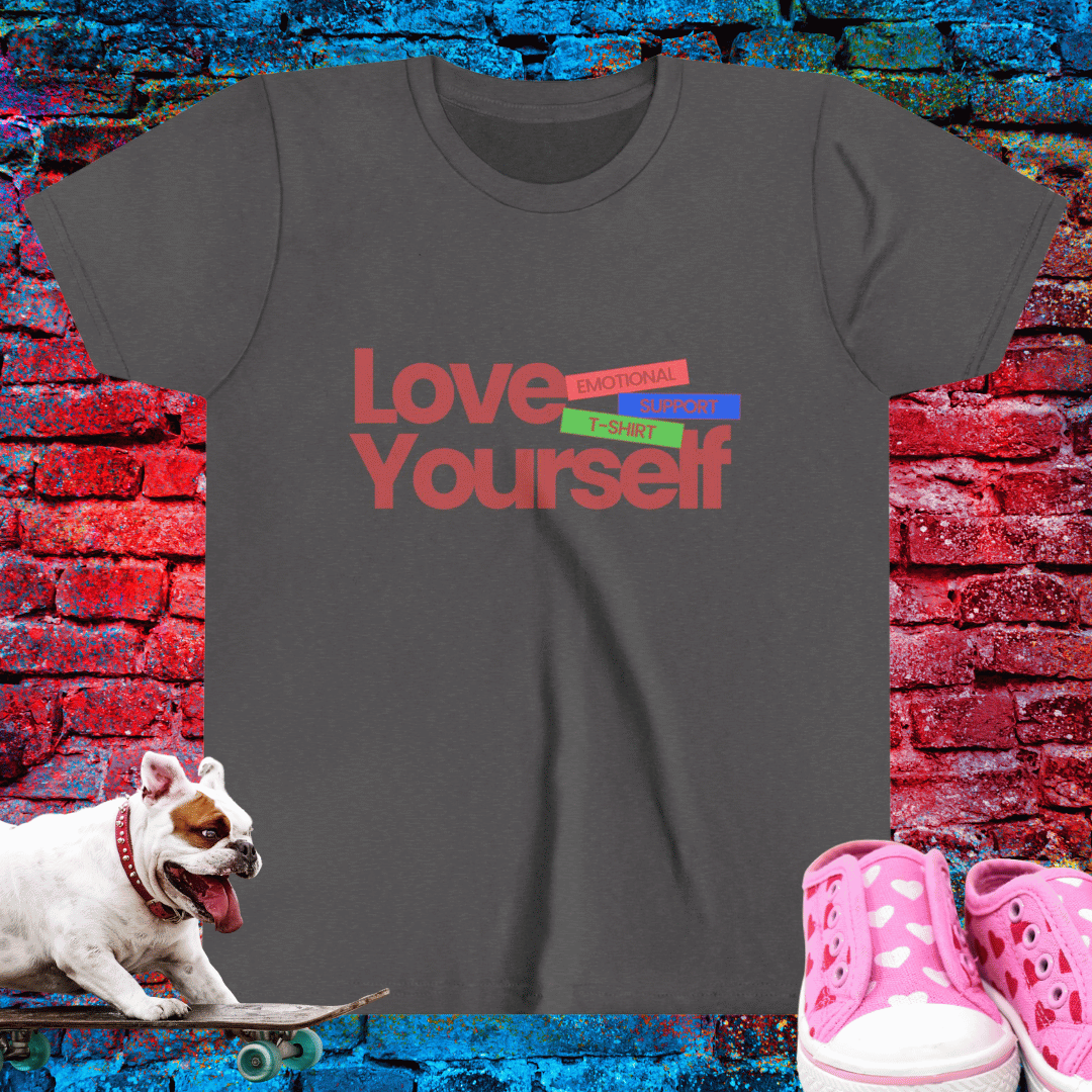 Love Yourself – Emotional Support Kid T-Shirt
