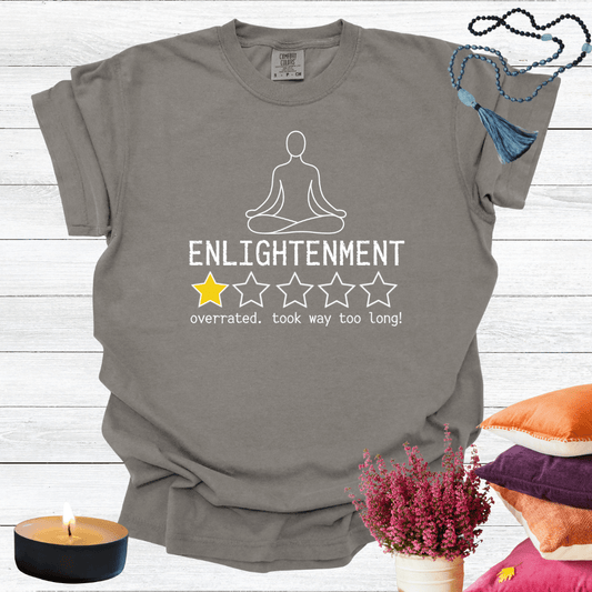 Enlightenment One Star Review - Overrated Felt like Nothing was Happening T-shirt