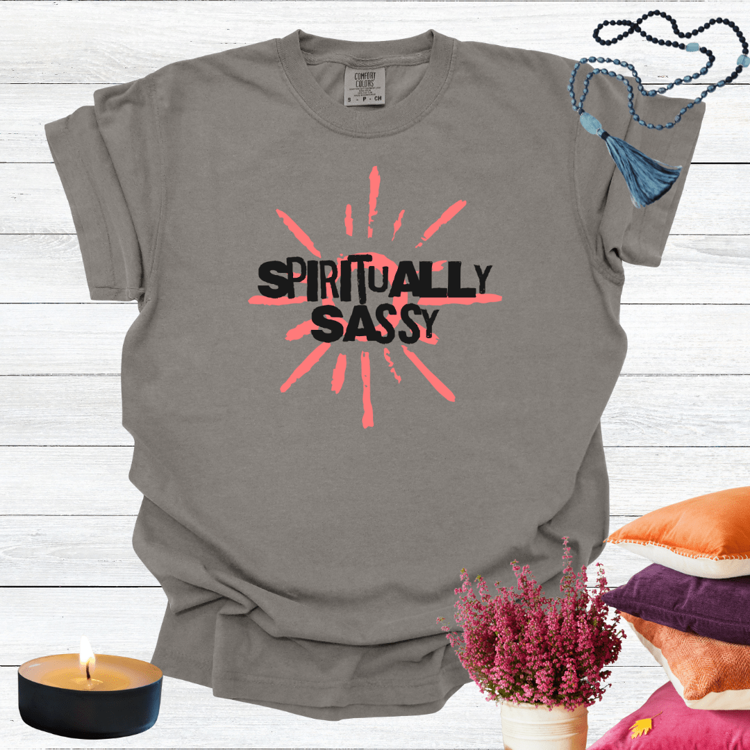 Spiritually Sassy T-Shirt
