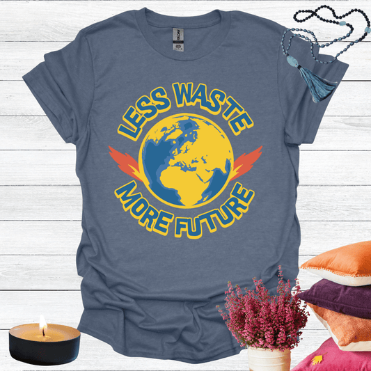 Less Waste More Future T-Shirt
