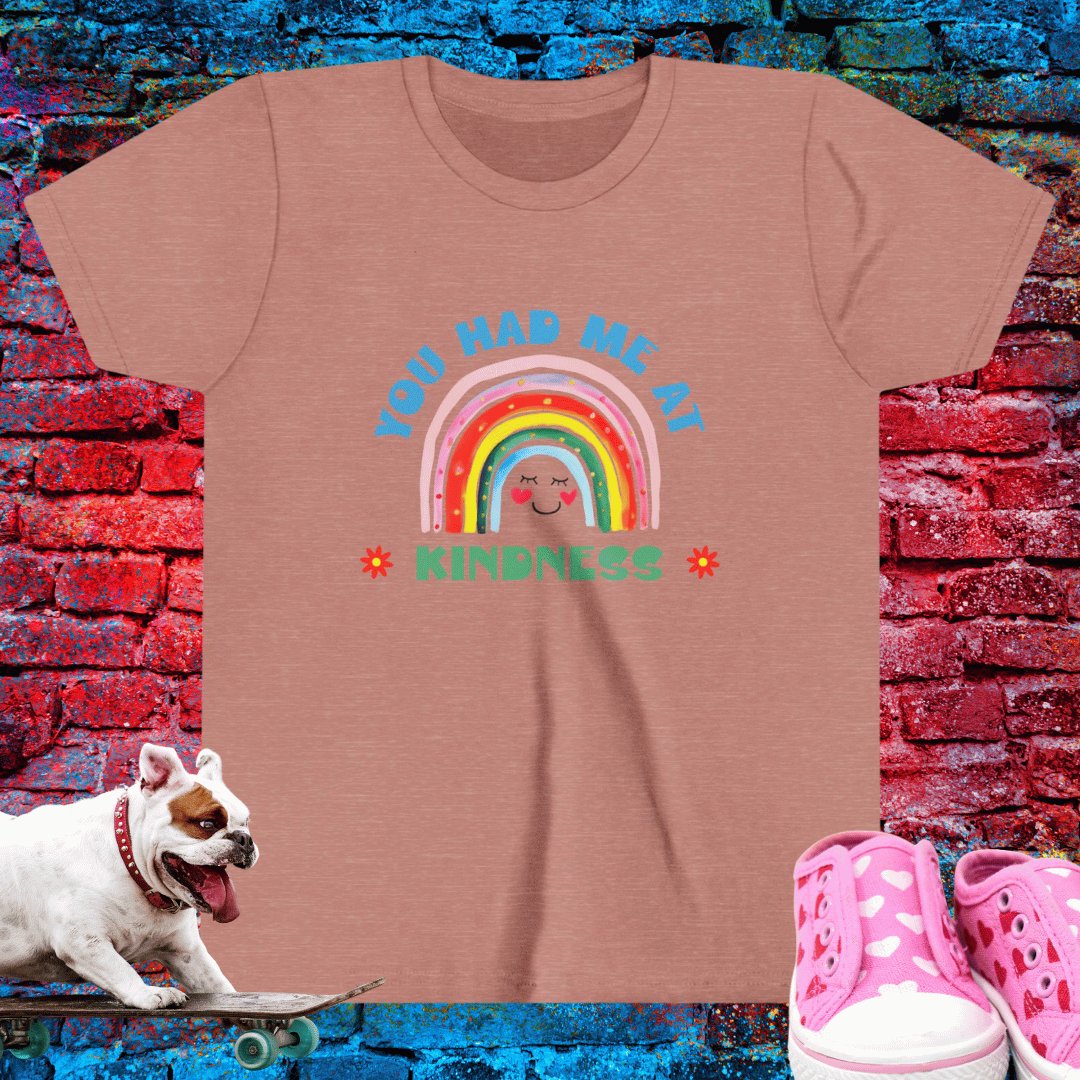 You Had me at Kindness Kid T-Shirt