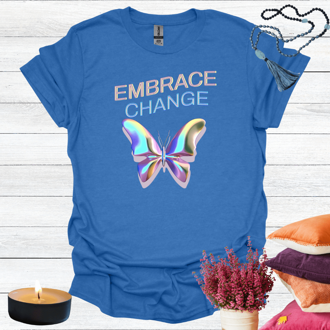 Embrace Change T-Shirt