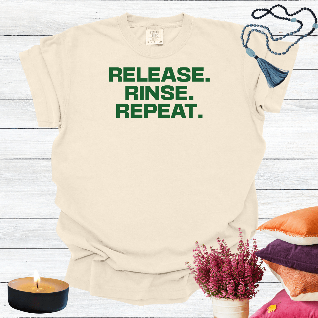 Release Rinse Repeat T-shirt