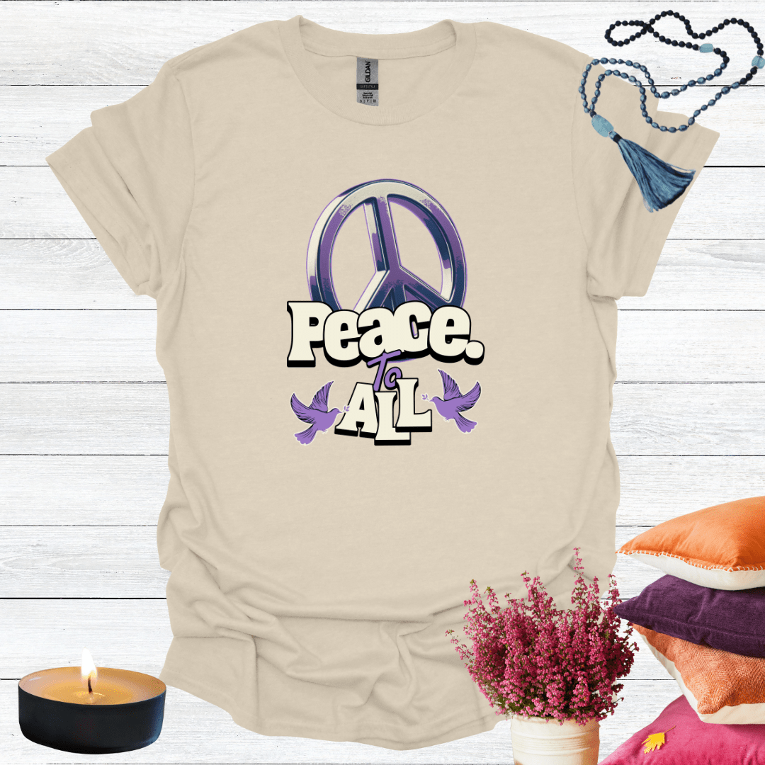 Peace to All T-Shirt