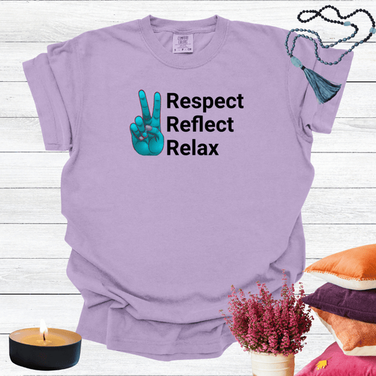 Respect Reflect Relax T-shirt