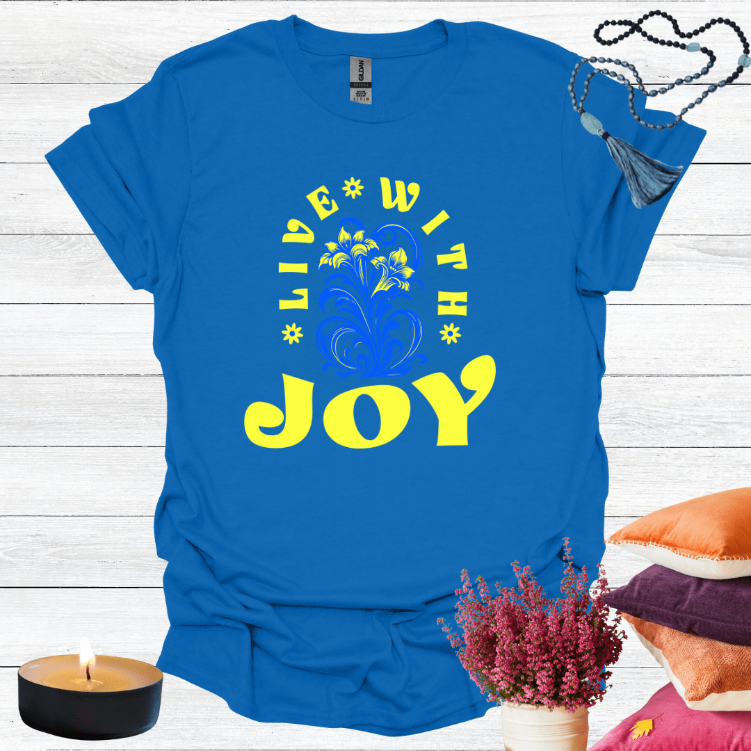 Live With Joy T-Shirt