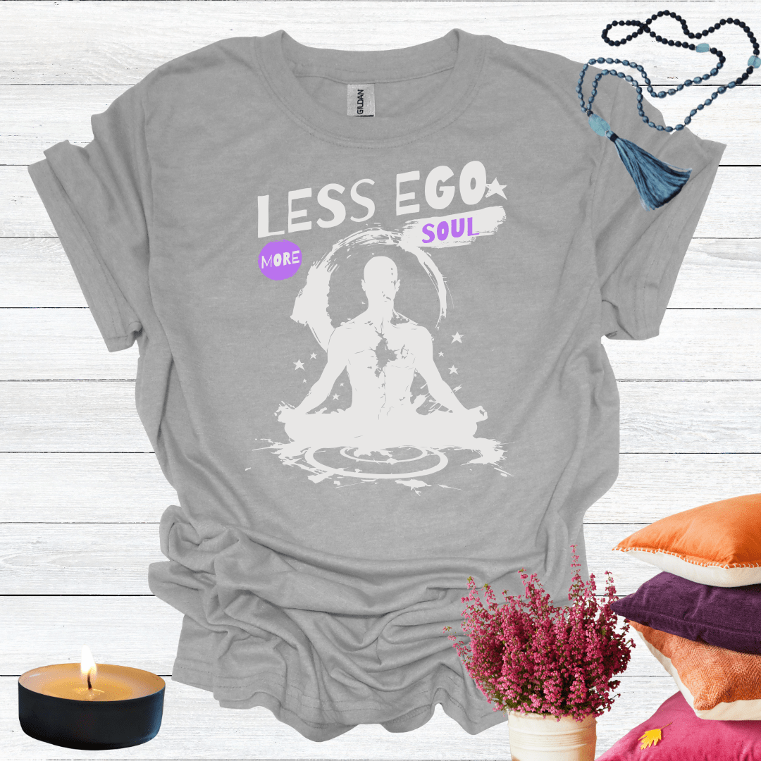 Less Ego More Soul 2 T-Shirt