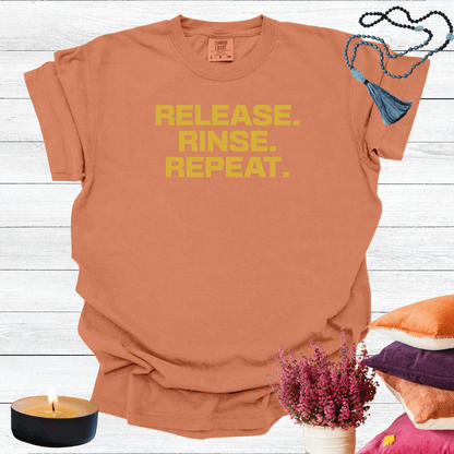 Release Rinse Repeat T-shirt